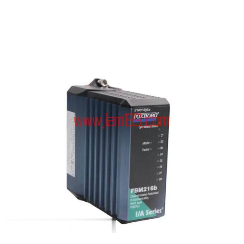 
FOXBORO FBM216B P0927AJ：为精密控制系统提供冗余准备HART输入